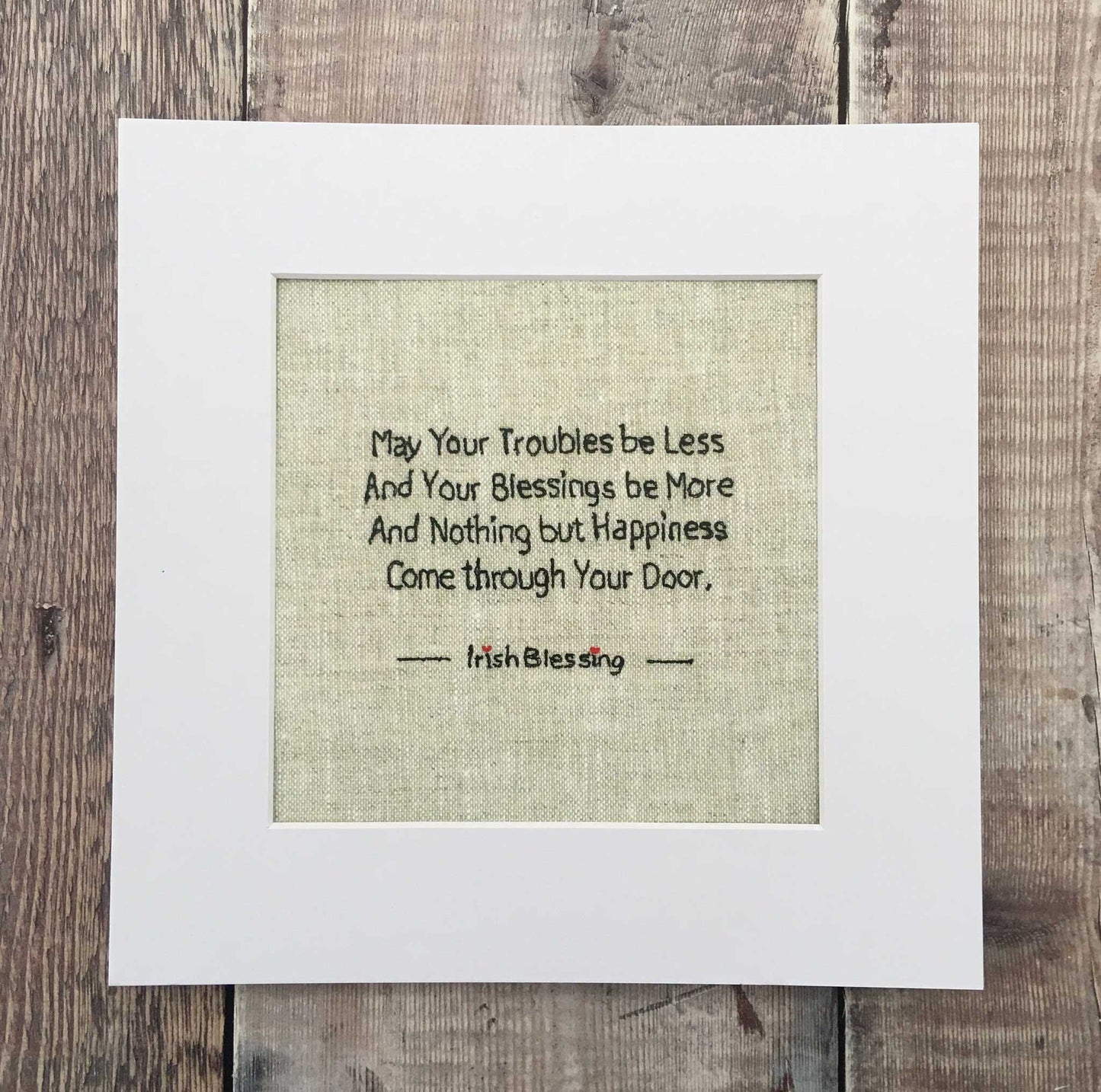 May Your Troubles Be Less .. Irish Blessing Print